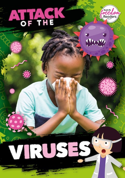 BookLife Freedom Readers: Attack of the Viruses