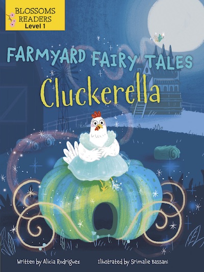 Farmyard Fairy Tales – Cluckerella
