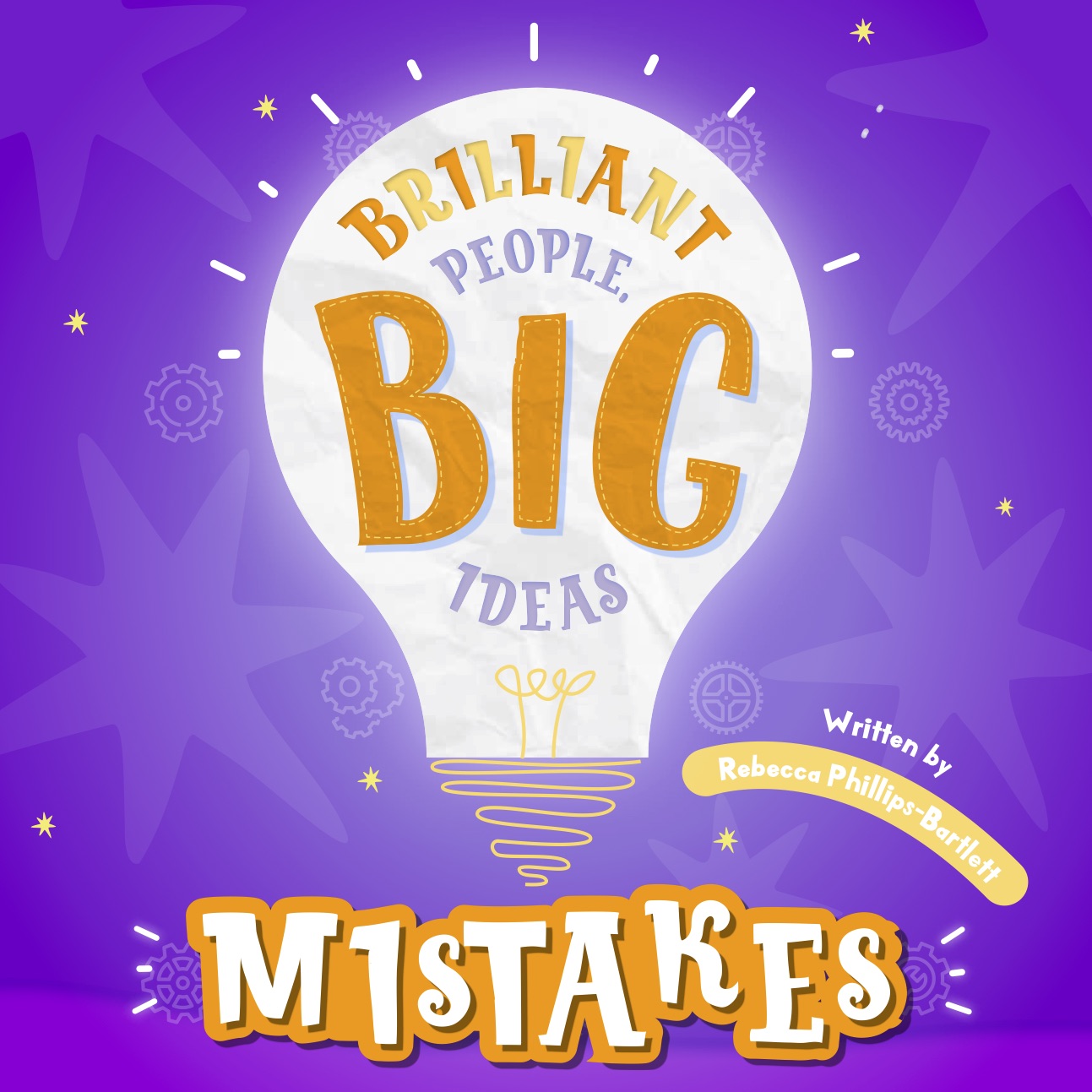 Brilliant People, Big Ideas – Mistakes