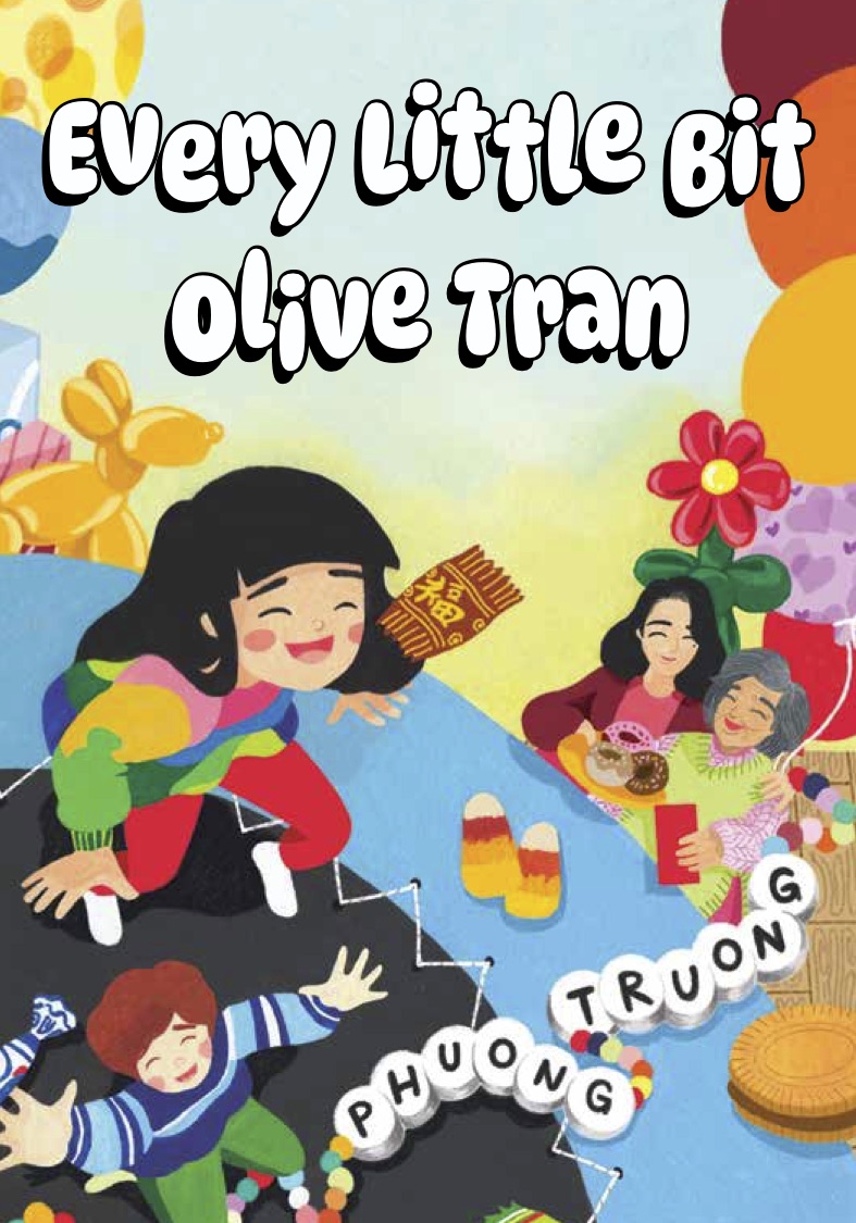 Every Little Bit Olive Tran