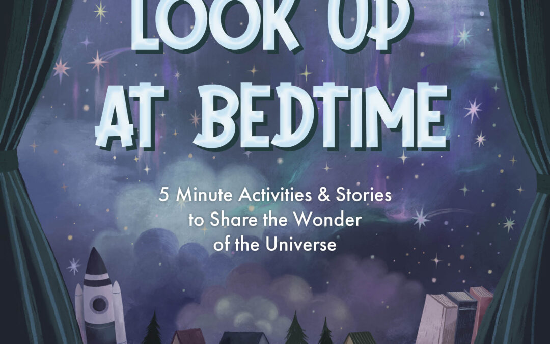 Look Up At Bedtime