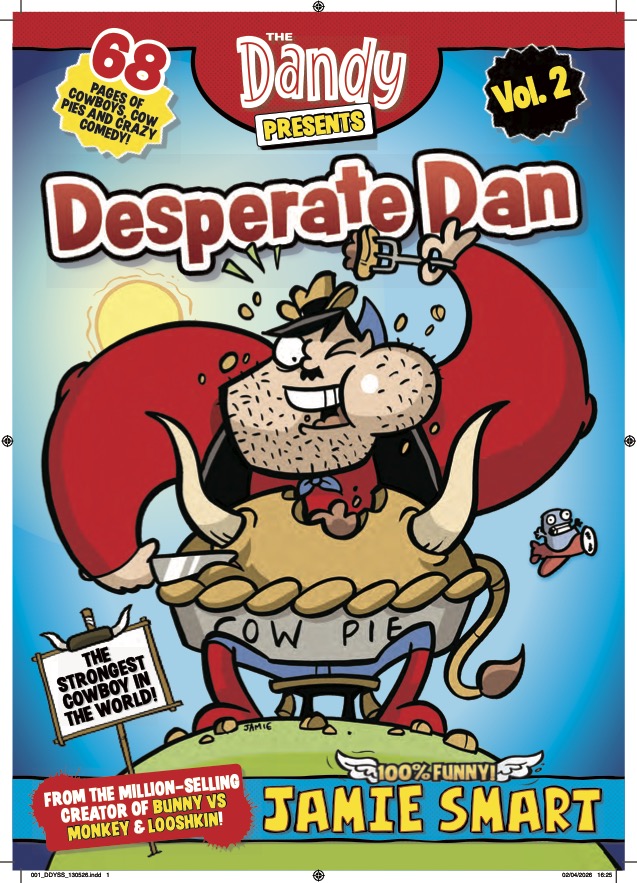 Desperate Dan by Jamie Smart Vol 2 