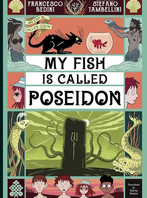My Fish is Called Poseidon